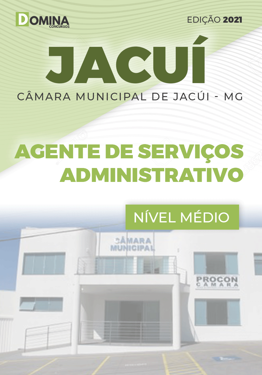 Apostila Câmara Jacuí MG 2021 Agente Serviços Administrativo
