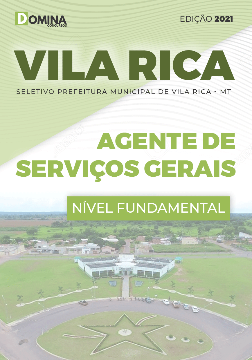 Apostila Pref Vila Rica MT 2021 Agente de Serviços Gerais
