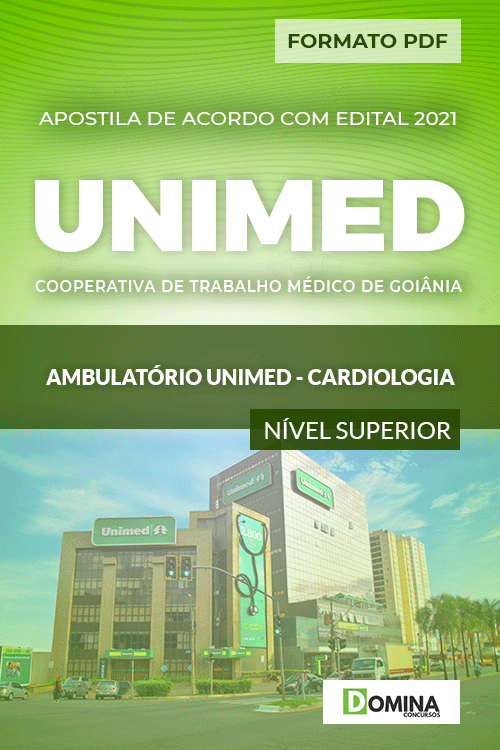 Apostila Seletivo UNIMED Goiânia 2021 Ambulatório Cardiologia