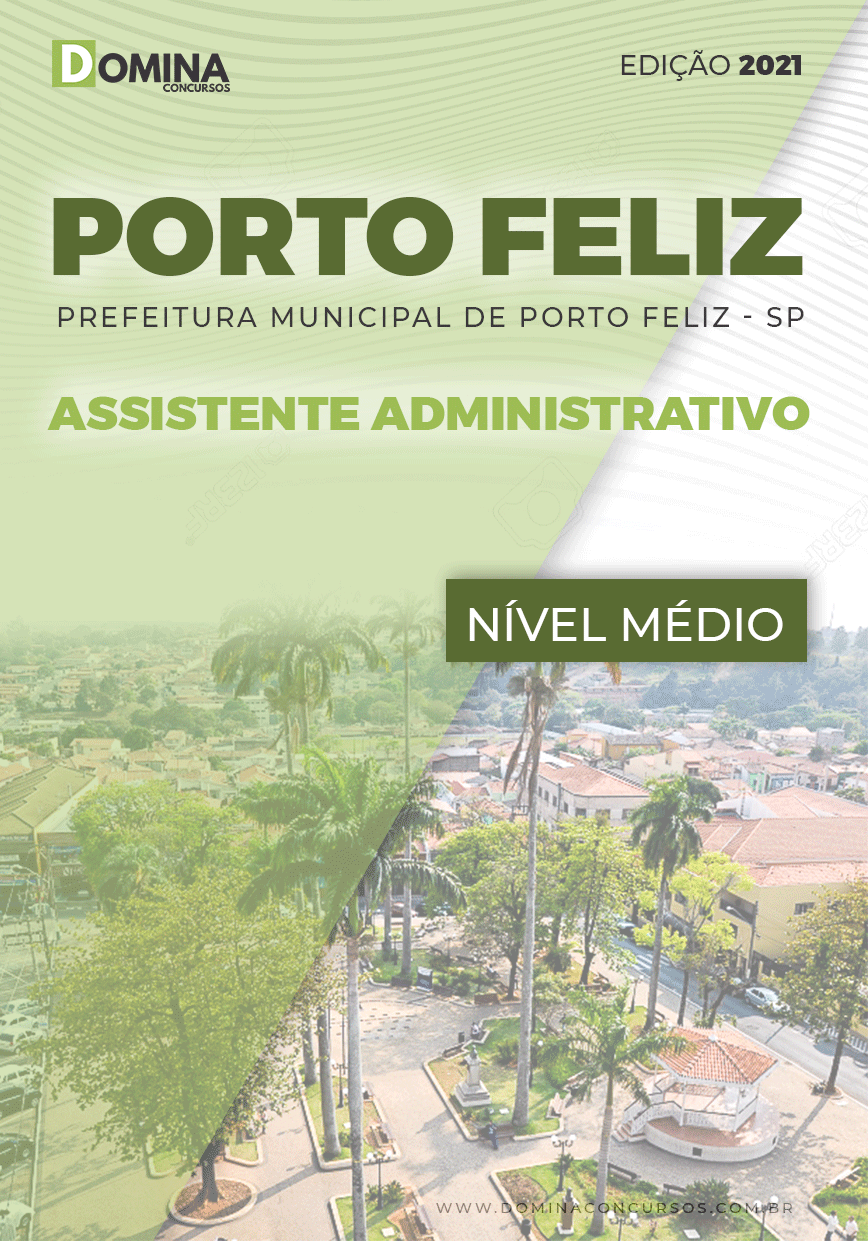 Apostila Concurso Pref Porto Feliz SP 2021 Assistente Administrativo