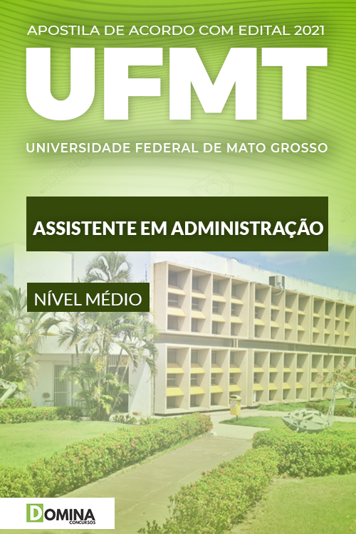 Apostila Concurso UFMT 2021 Assistente em Administração
