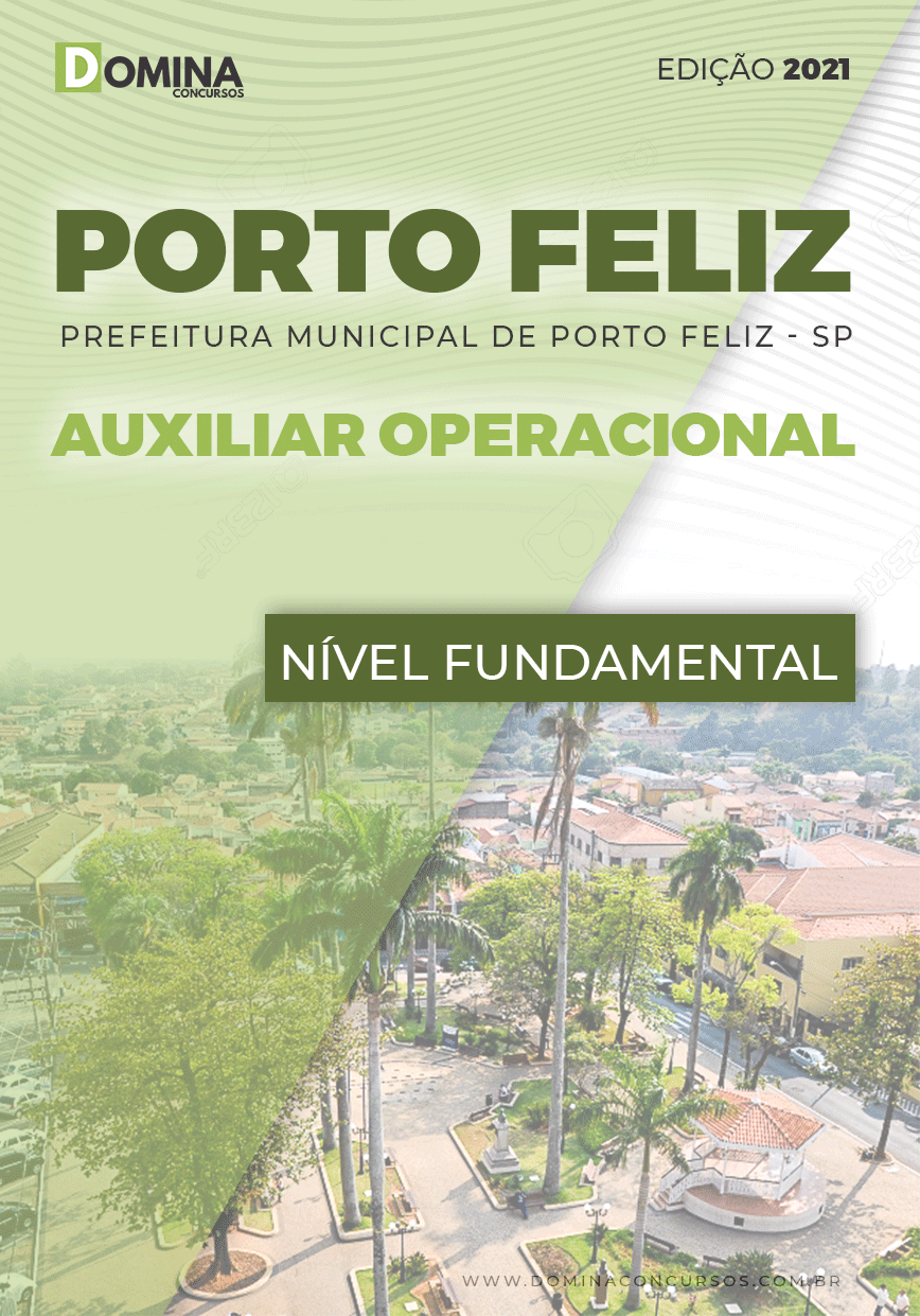 Apostila Concurso Pref Porto Feliz SP 2021 Auxiliar Operacional
