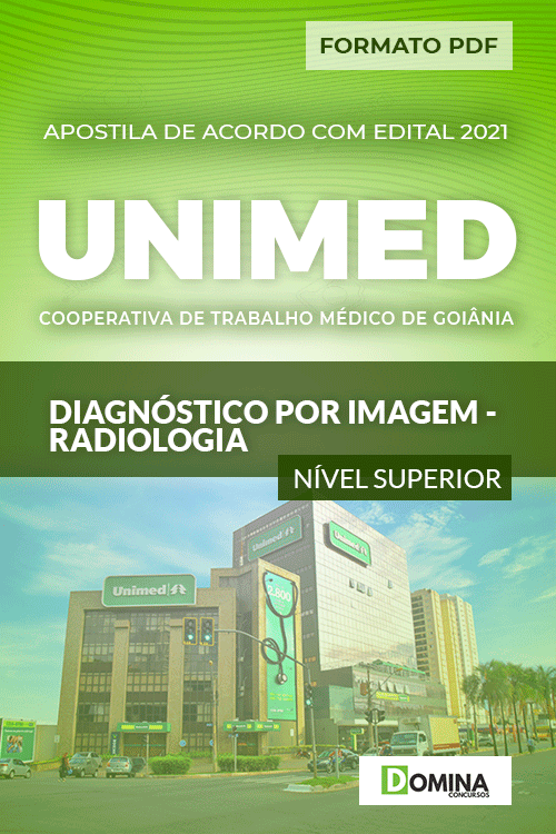 Apostila UNIMED Goiânia 2021 Diagnóstico Imagem Radiologia