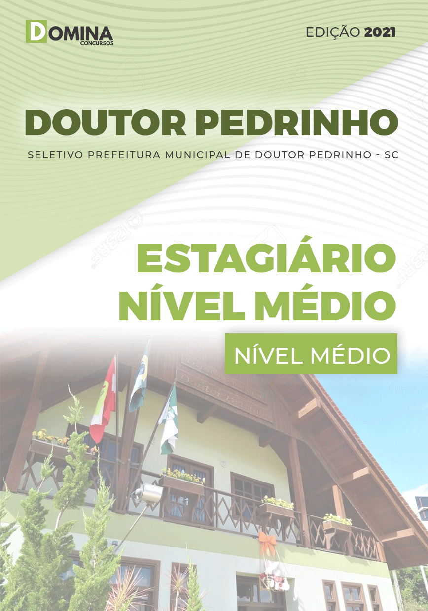 Apostila Pref Doutor Pedrinho SC 2021 Estagiário Nível Médio