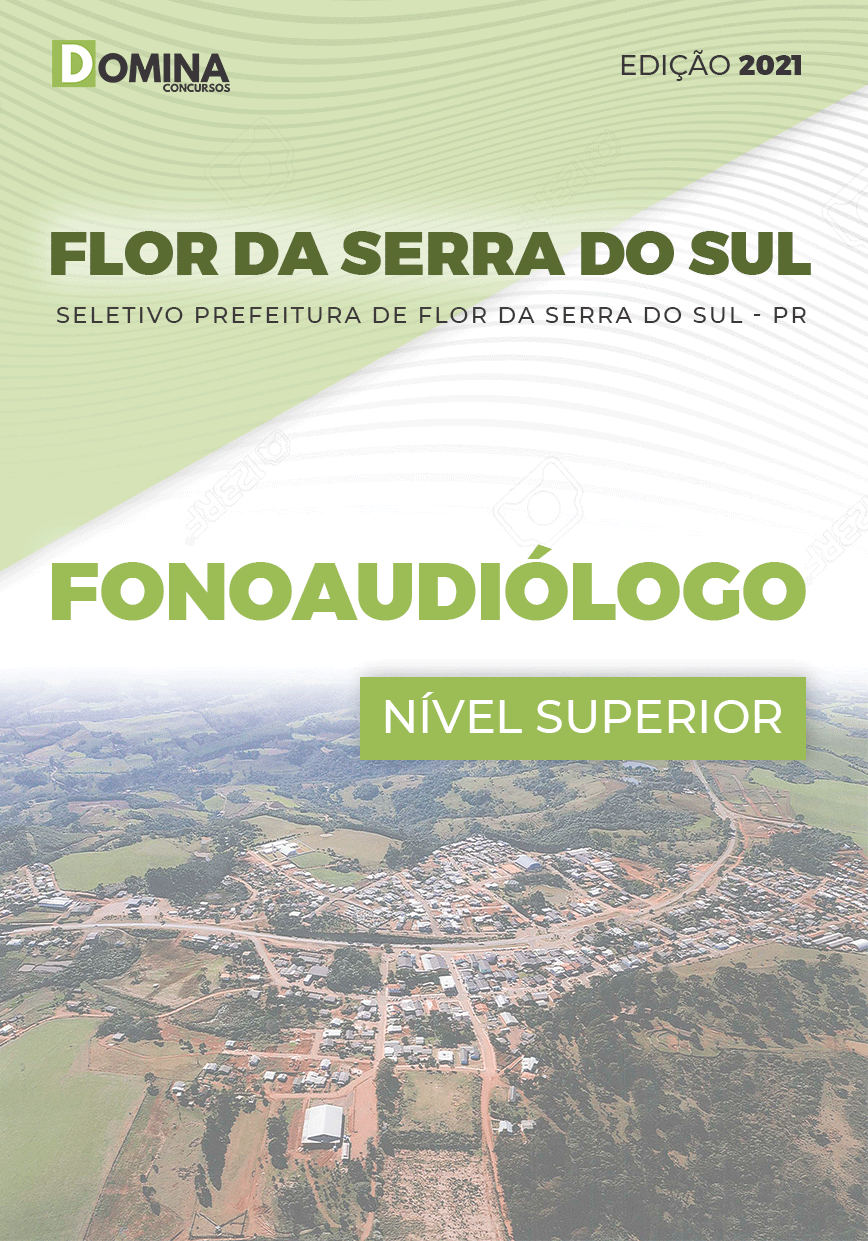 Apostila Seletivo Pref Flor Serra Sul PR 2021 Fonoaudiólogo