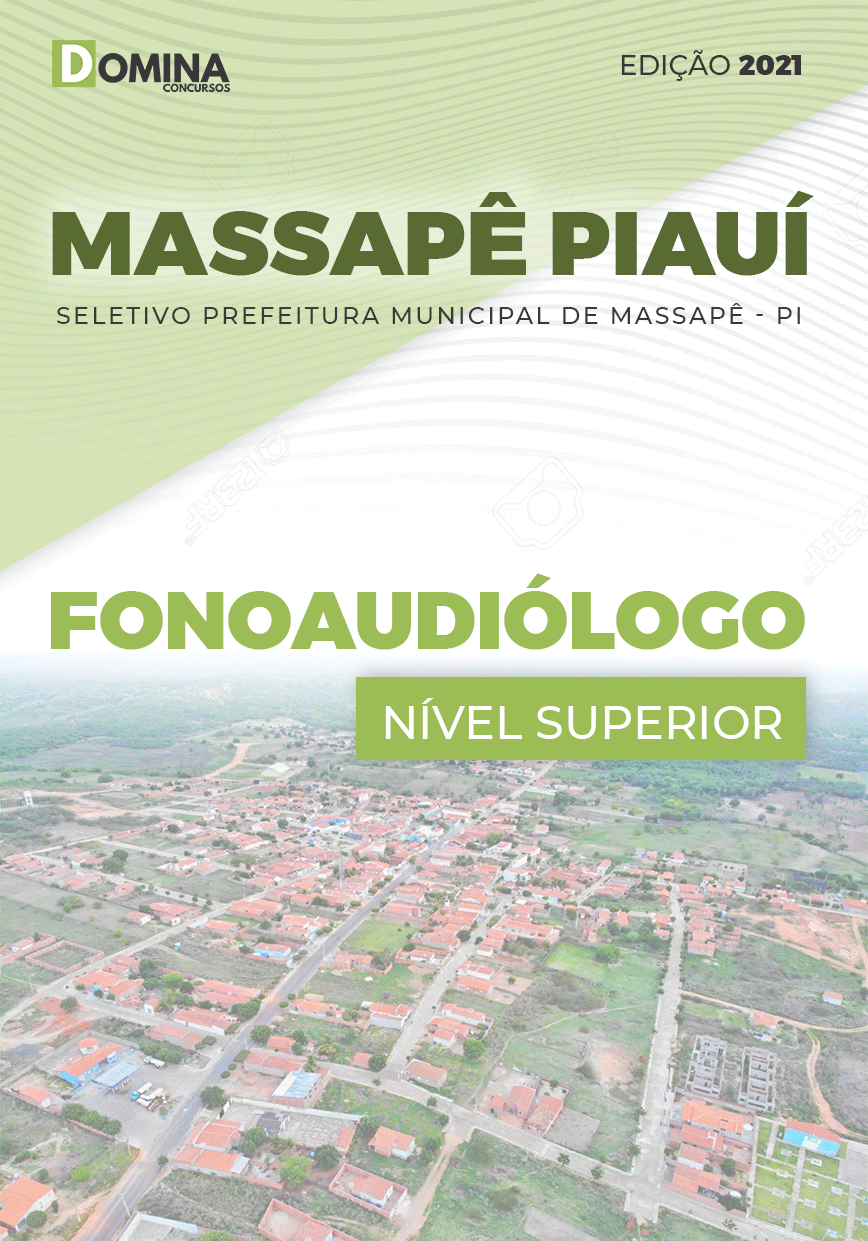 Apostila Seletivo Pref Massapê Piauí PI 2021 Fonoaudiólogo