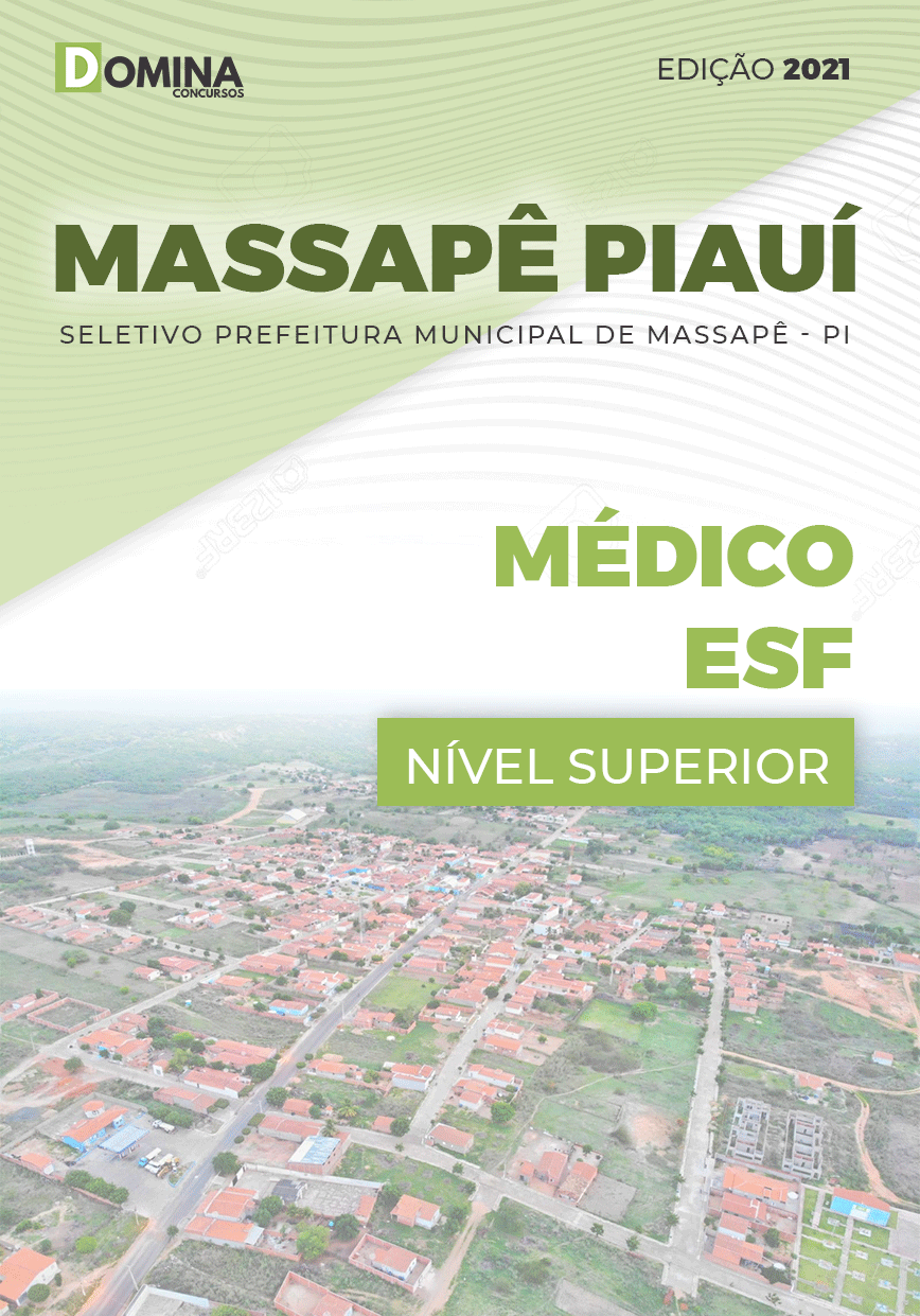 Apostila Seletivo Pref Massapê Piauí PI 2021 Médico ESF