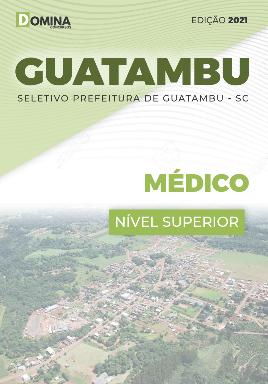 Apostila Concurso Guatambu SC 2021 Médico