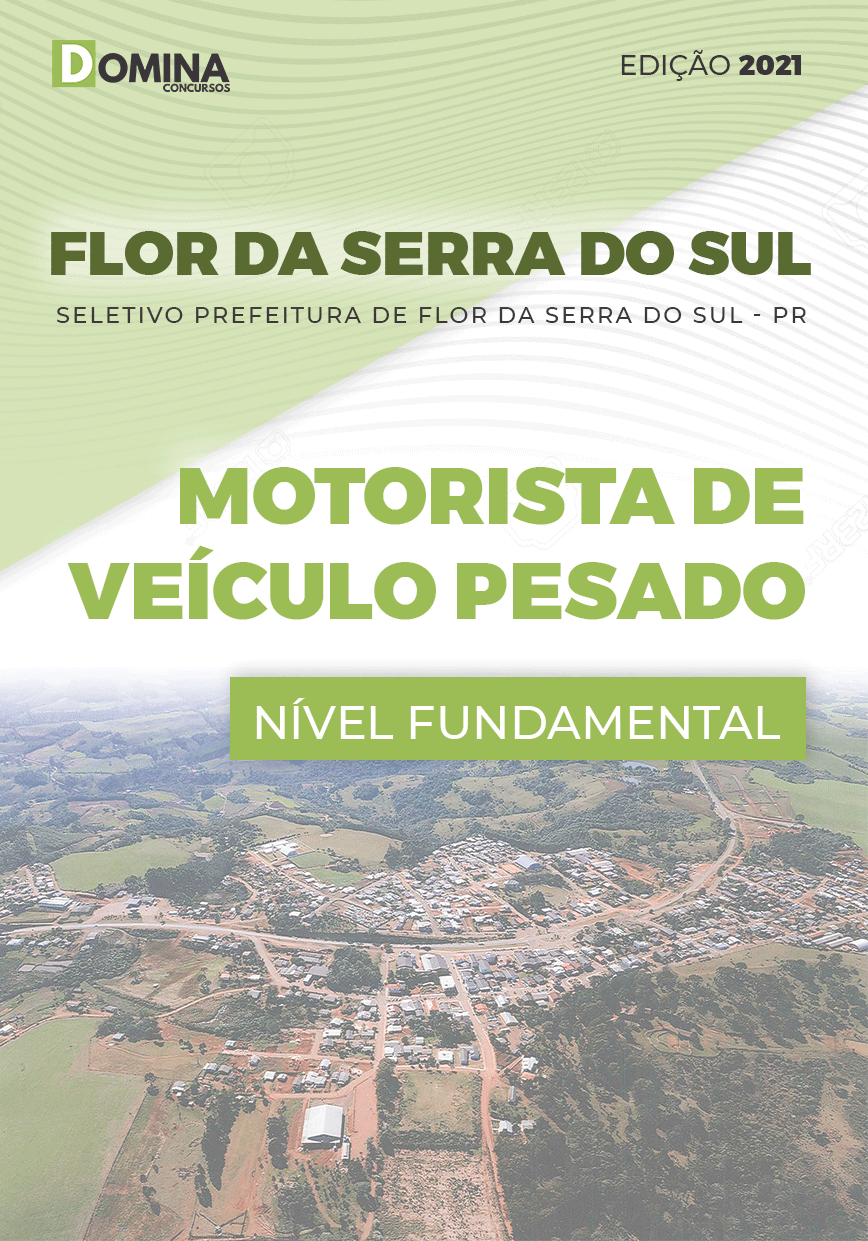 Apostila Pref Flor Serra Sul PR 2021 Motorista de Veículo Pesado