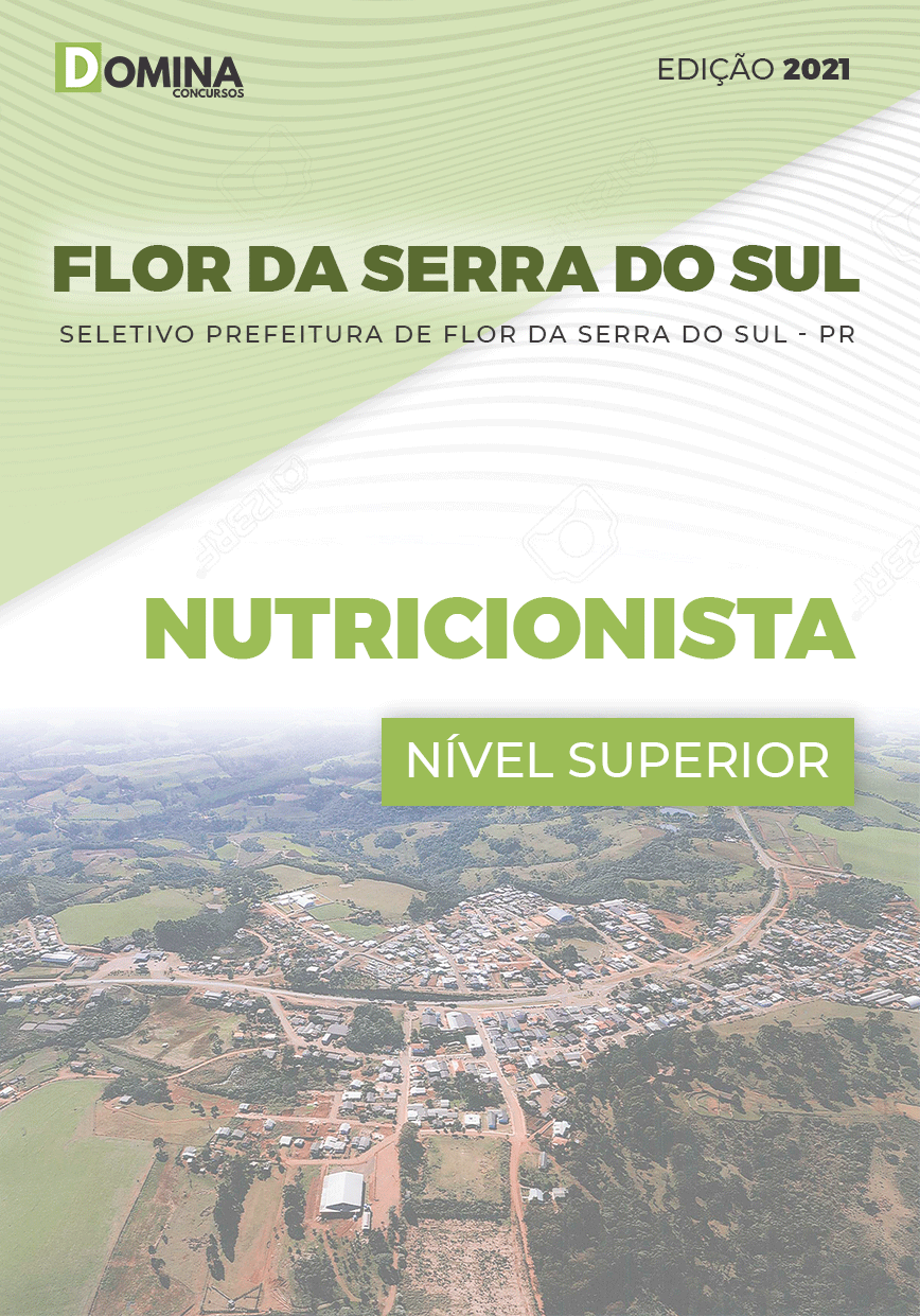 Apostila Seletivo Pref Flor Serra Sul PR 2021 Nutricionista