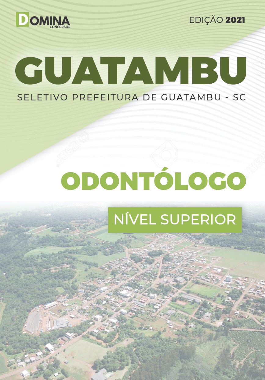 Apostila Concurso Guatambu SC 2021 Odontólogo
