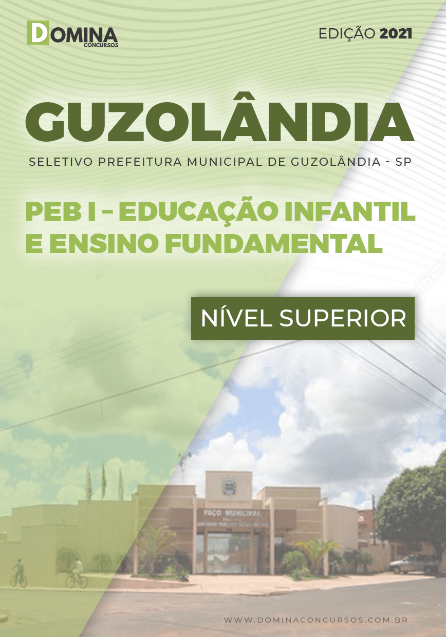 Apostila Guzolândia SP 2021 PEB I Educação Infantil Anos Iniciais