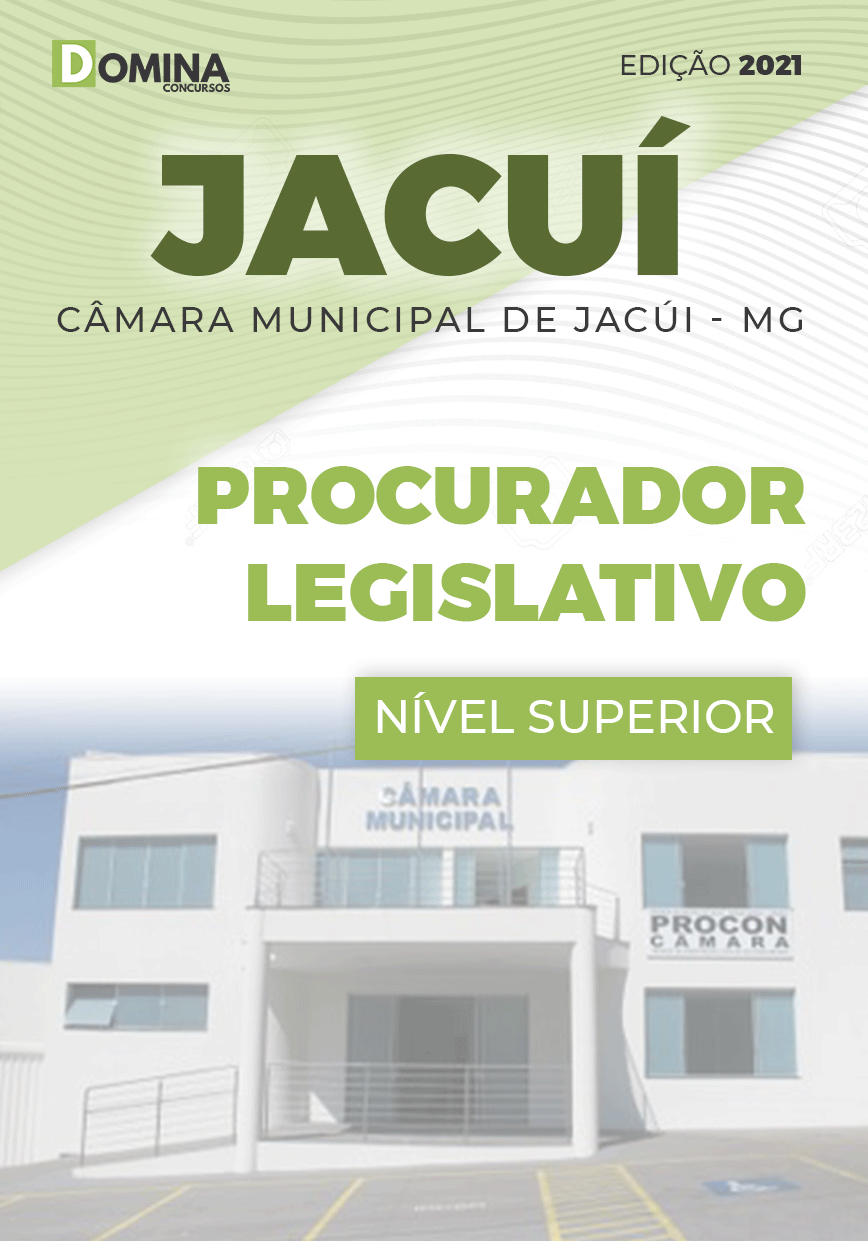 Apostila Câmara Jacuí MG 2021 Procurador Legislativo