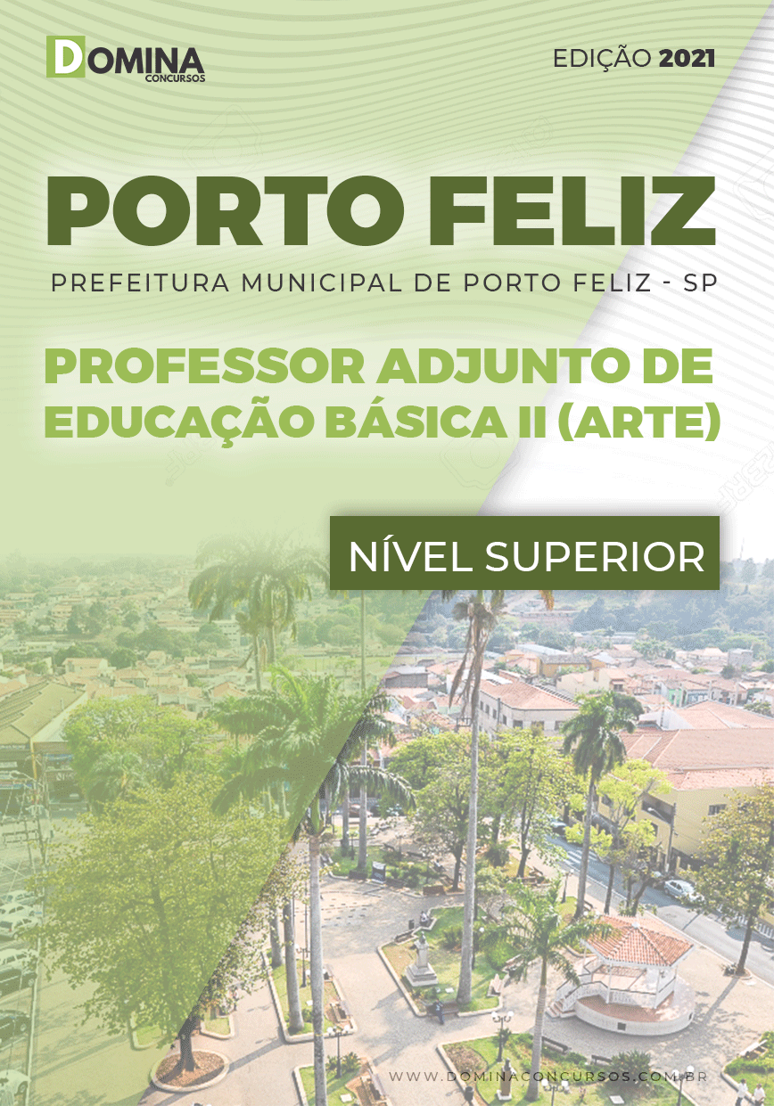 Apostila Pref Porto Feliz SP 2021 Professor Adjunto II Arte