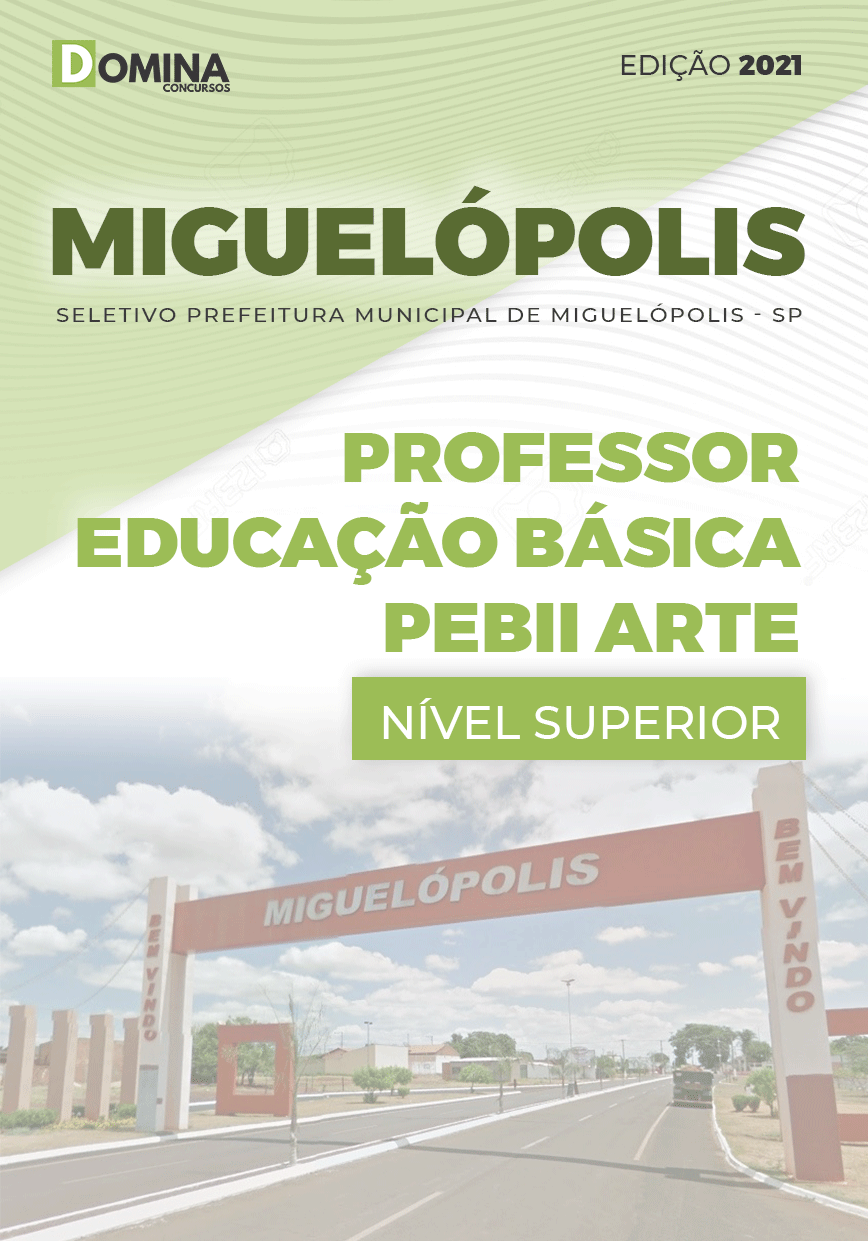 Apostila Pref Miguelópolis SP 2021 Professor Educação Arte