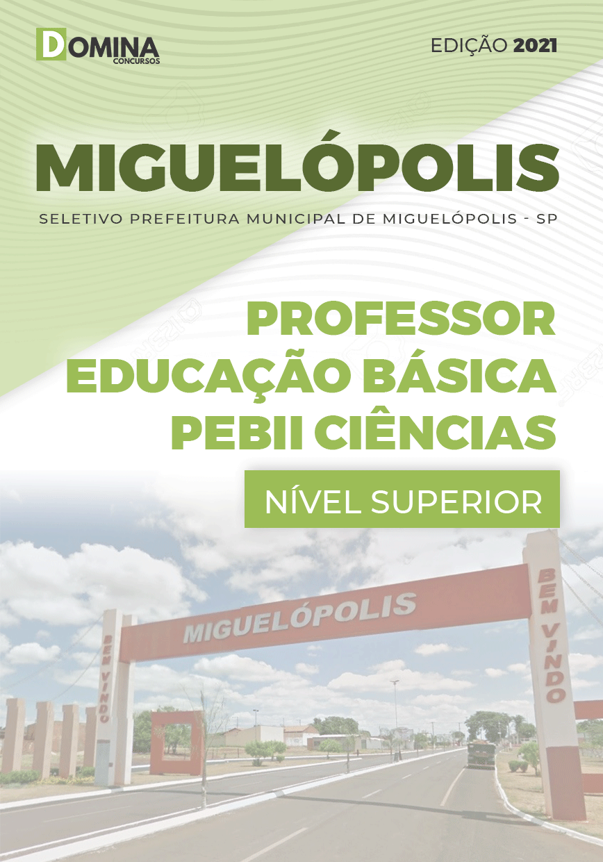 Apostila Pref Miguelópolis SP 2021 Professor Educação Ciências