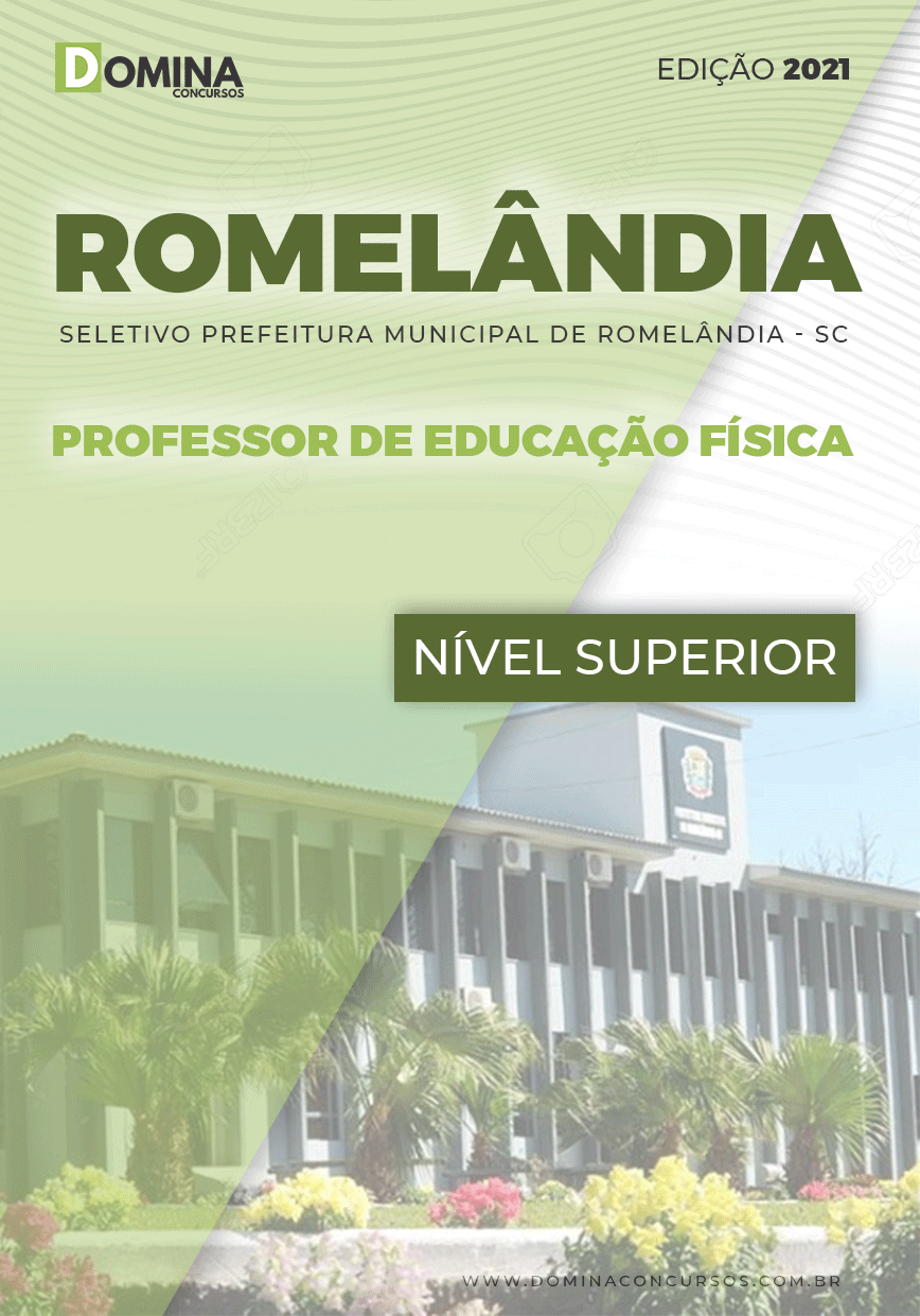 Apostila Pref Romelândia SC 2021 Professor de Educação Física