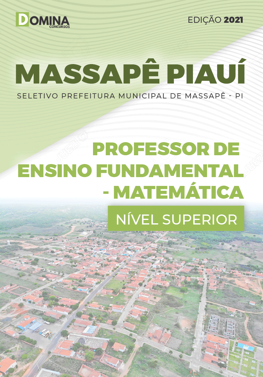 Apostila Pref Massapê Piauí PI 2021 Professor Matemática