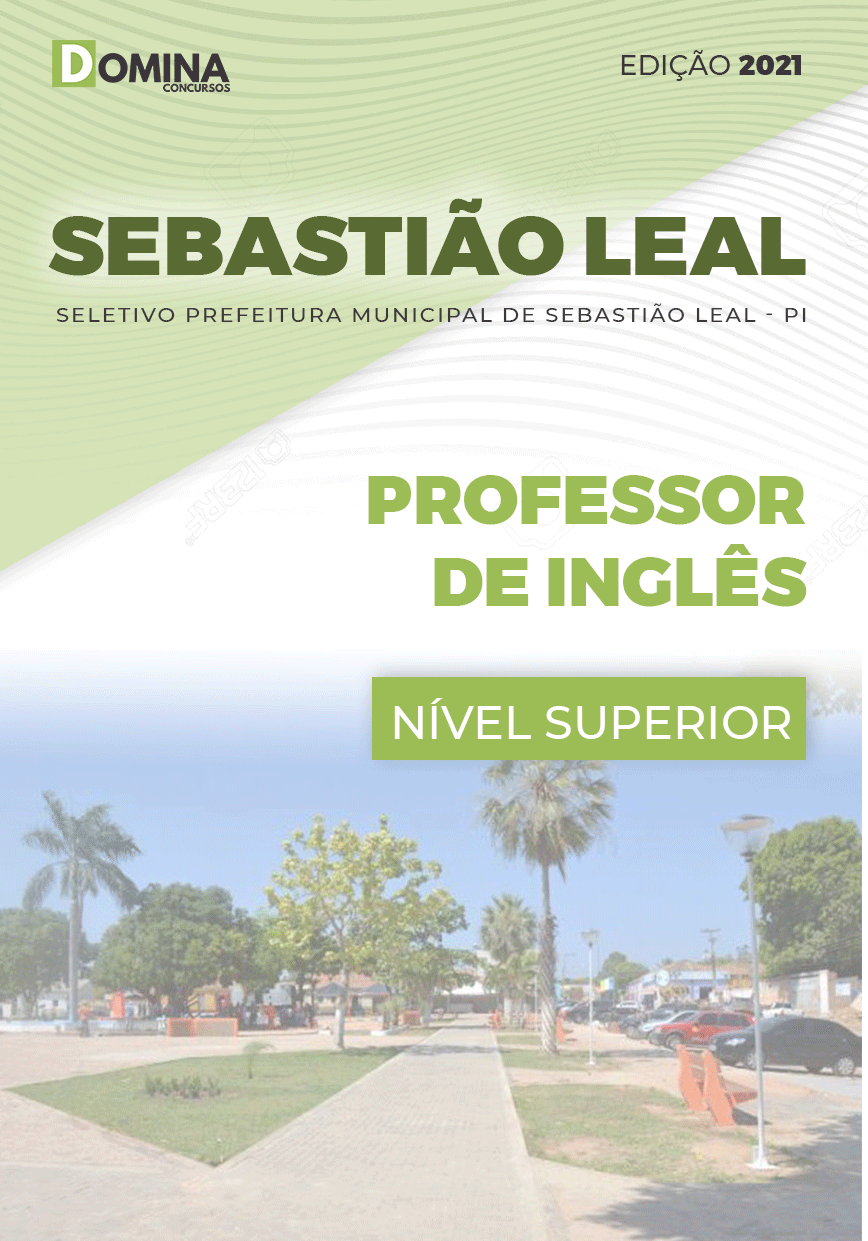 Apostila Pref Sebastião Leal PI 2021 Professor de Inglês