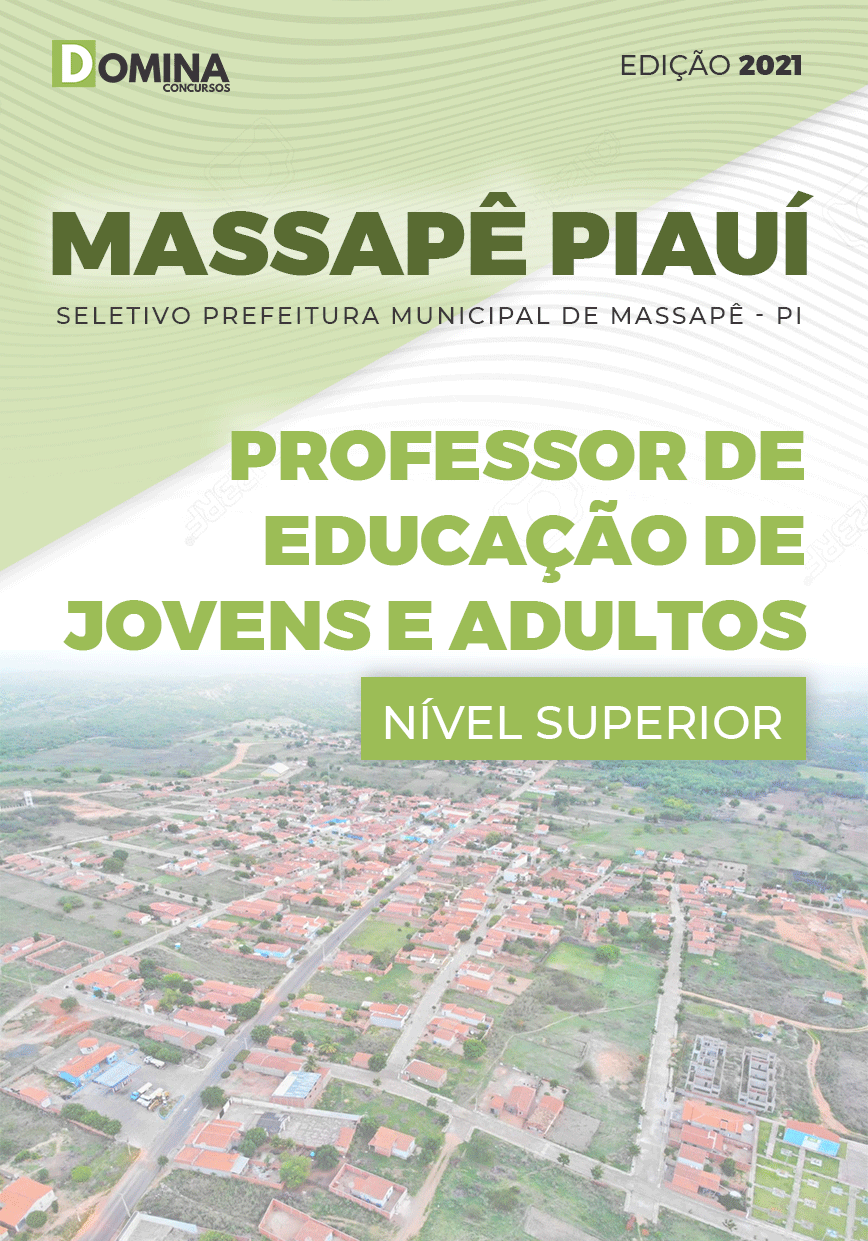 Apostila Pref Massapê Piauí PI 2021 Professor Jovens e Adultos
