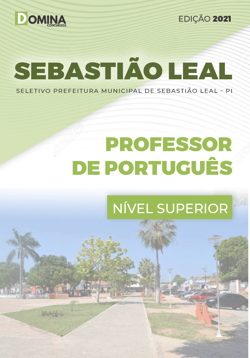 Apostila Pref Sebastião Leal PI 2021 Professor de Português