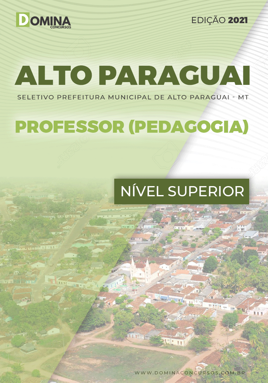 Apostila Seletivo Pref Alto Paraguai MT 2021 Professor Pedagogia