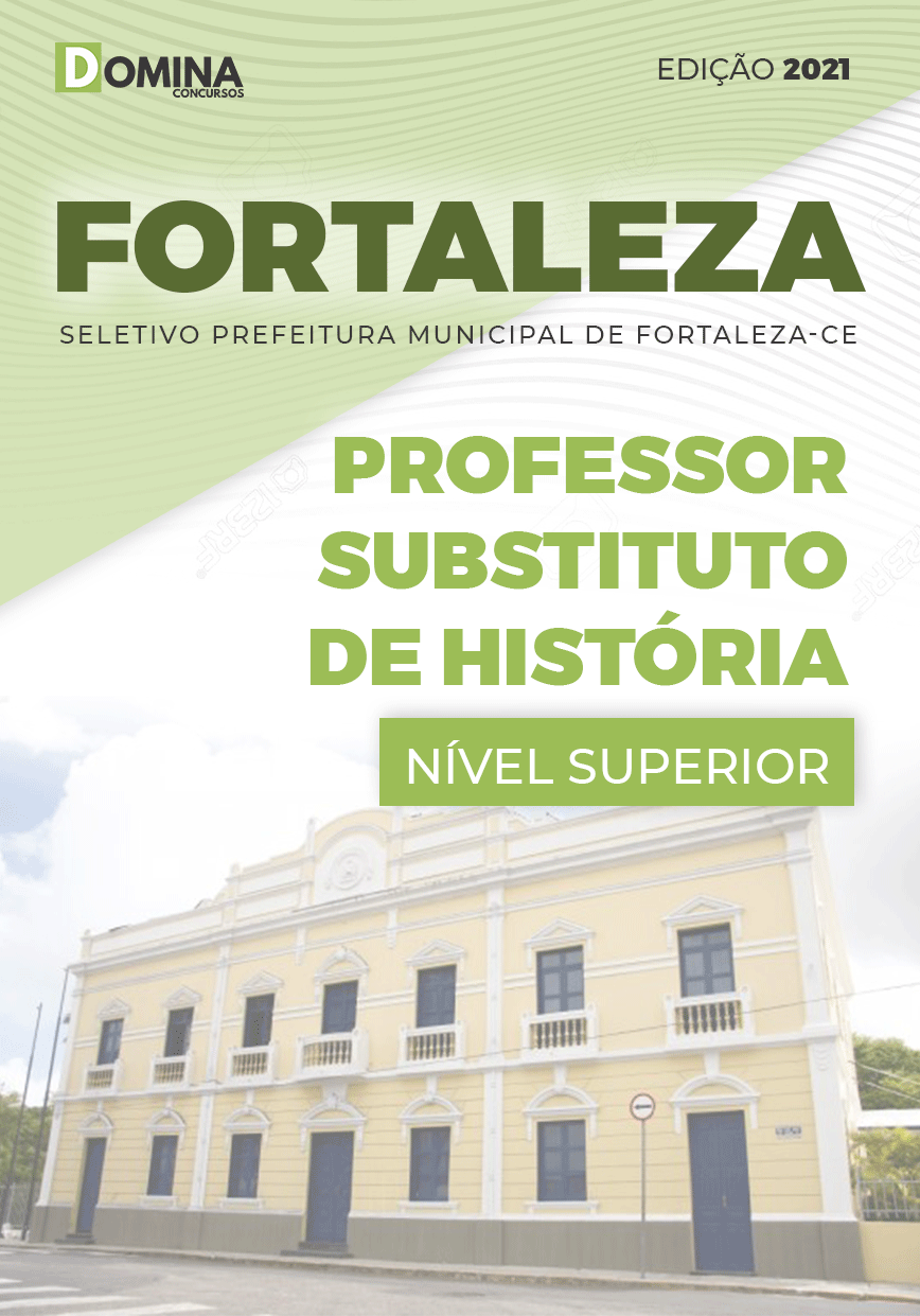Apostila Pref Fortaleza CE 2021 Professor Substituto História