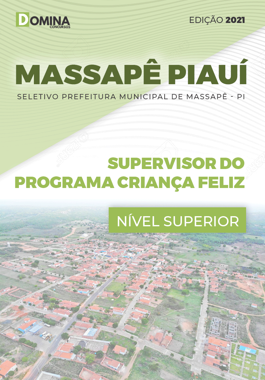 Apostila Pref Massapê Piauí PI 2021 Supervisor Programa Criança Feliz
