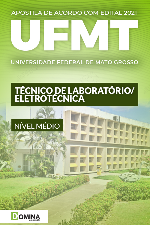 Apostila Concurso UFMT 2021 Técnico de Laboratório Eletrotécnica
