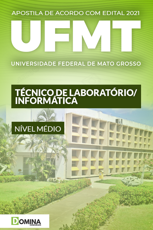 Apostila Concursos UFMT 2021 Técnico de Laboratório Informática