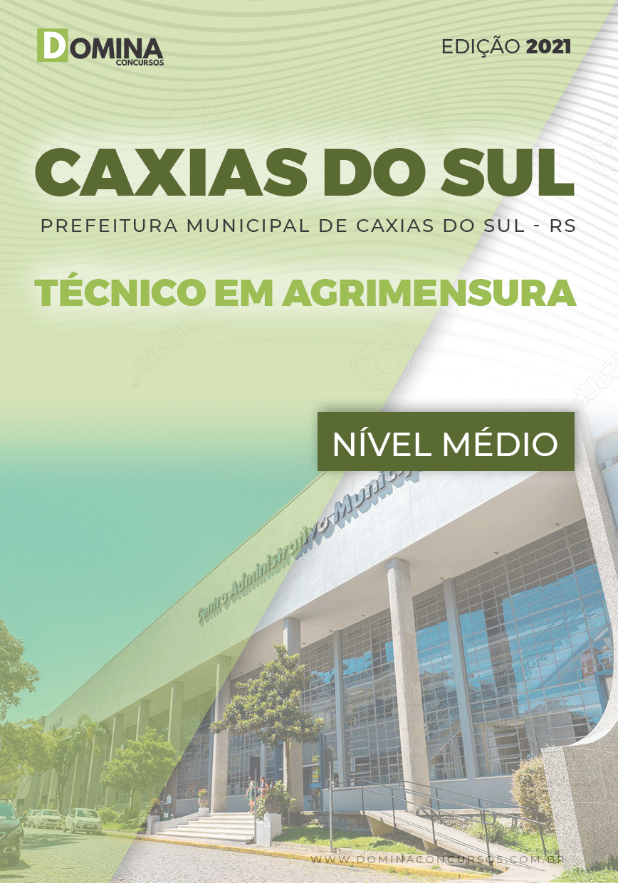 Apostila Pref Caxias do Sul RS 2021 Técnico em Agrimensura