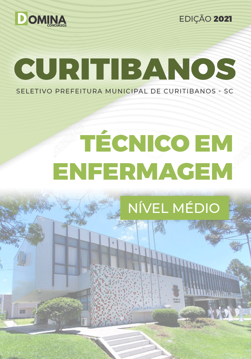 Apostila Pref Curitibanos SC 2021 Técnico em Enfermagem