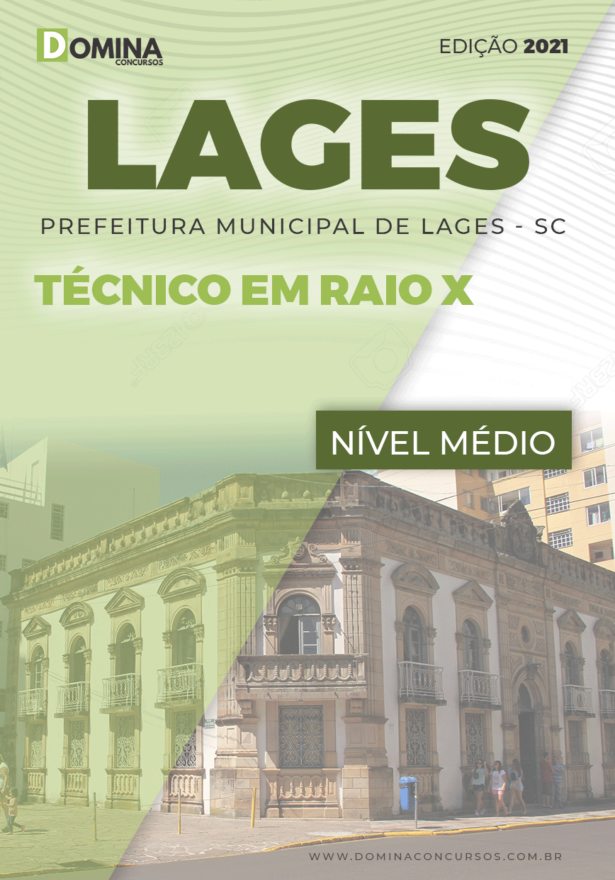 Apostila Seletivo Pref Lages SC 2021 Técnico em Raio X