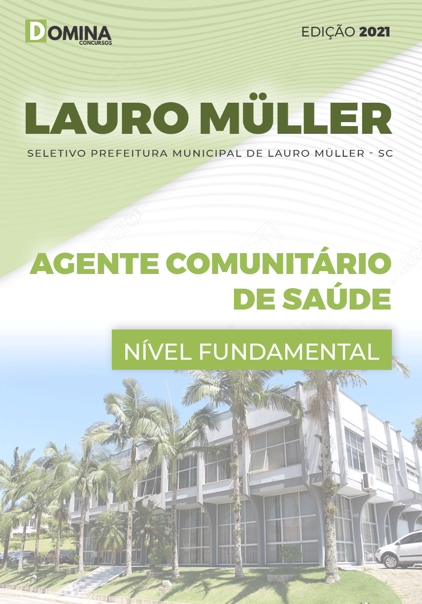 Apostila Pref Lauro Muller SC 2021 Agente Comunitário de Saúde