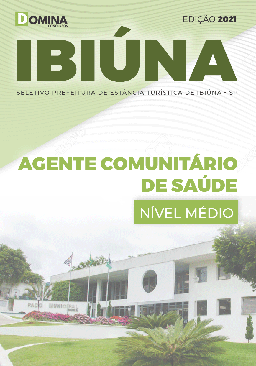 Apostila Pref Ibiúna SP 2021 Agente Comunitário de Saúde