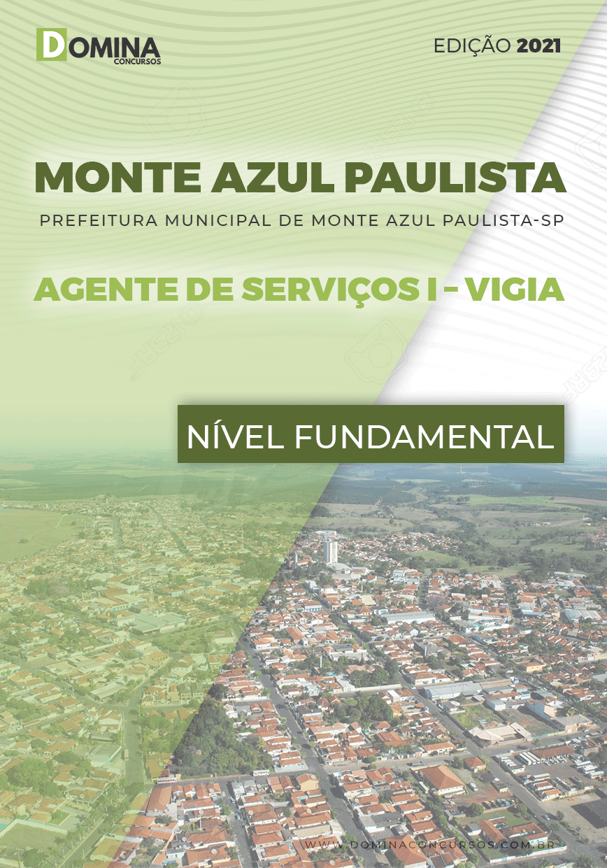 Apostila Pref Monte Azul Paulista SP 2021 Agente I Vigia