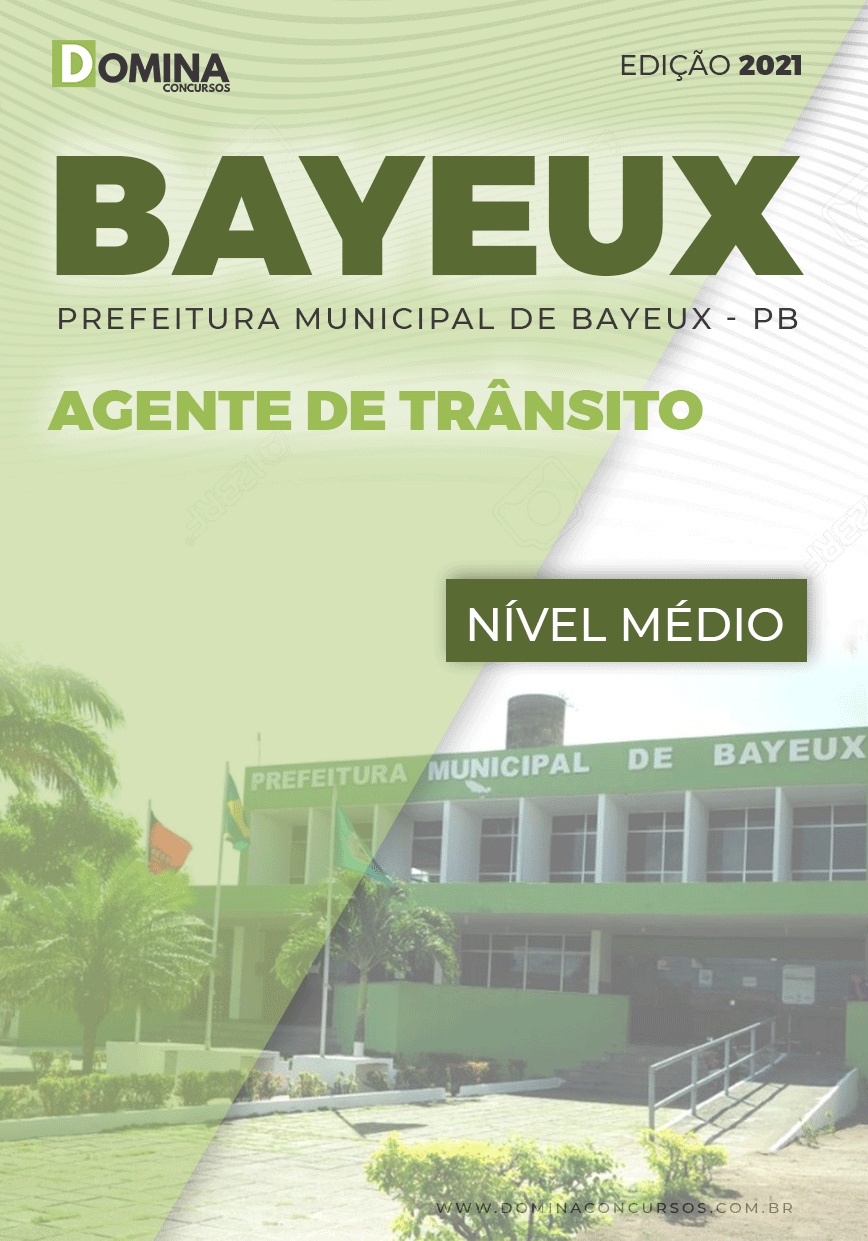 Apostila Seletivo Pref Bayeux PB 2021 Agente de Trânsito
