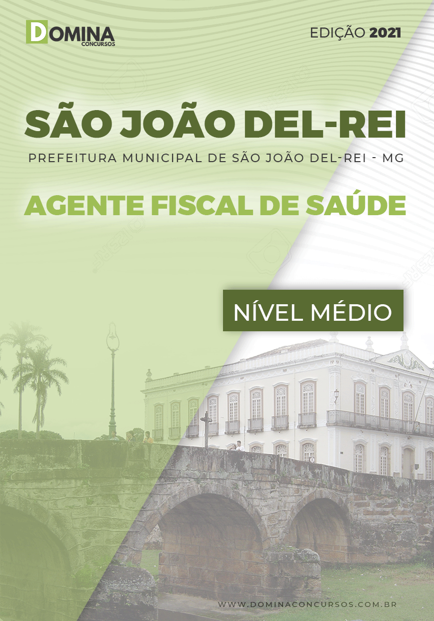 Apostila Pref São João Del Rei MG 2021 Agente Fiscal de Saúde