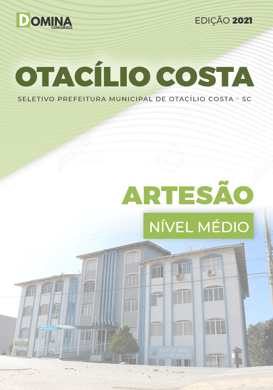 Apostila Seletivo Pref Otacílio Costa SC 2021 Artesão