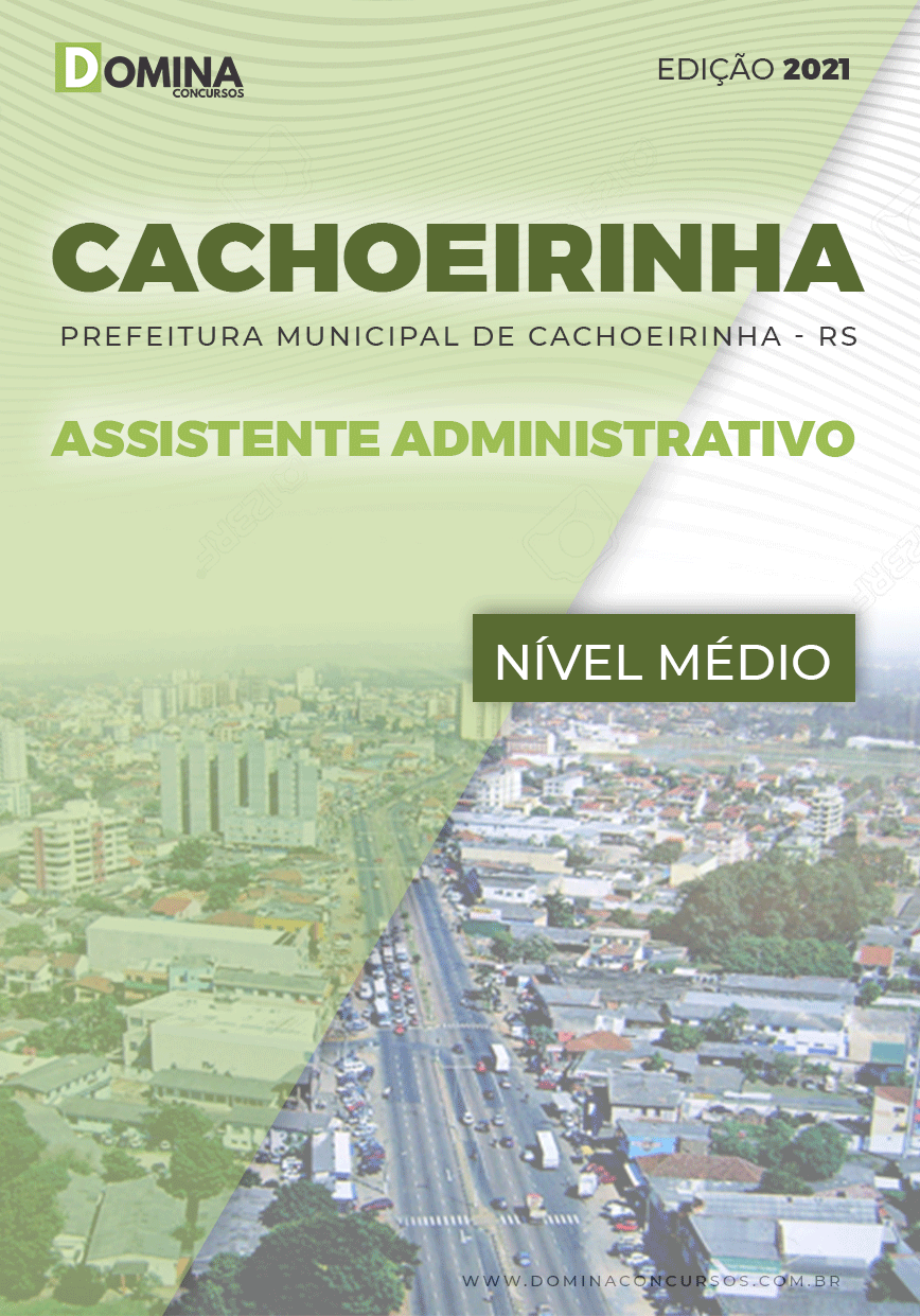 Apostila Pref Cachoeirinha RS 2021 Assistente Administrativo