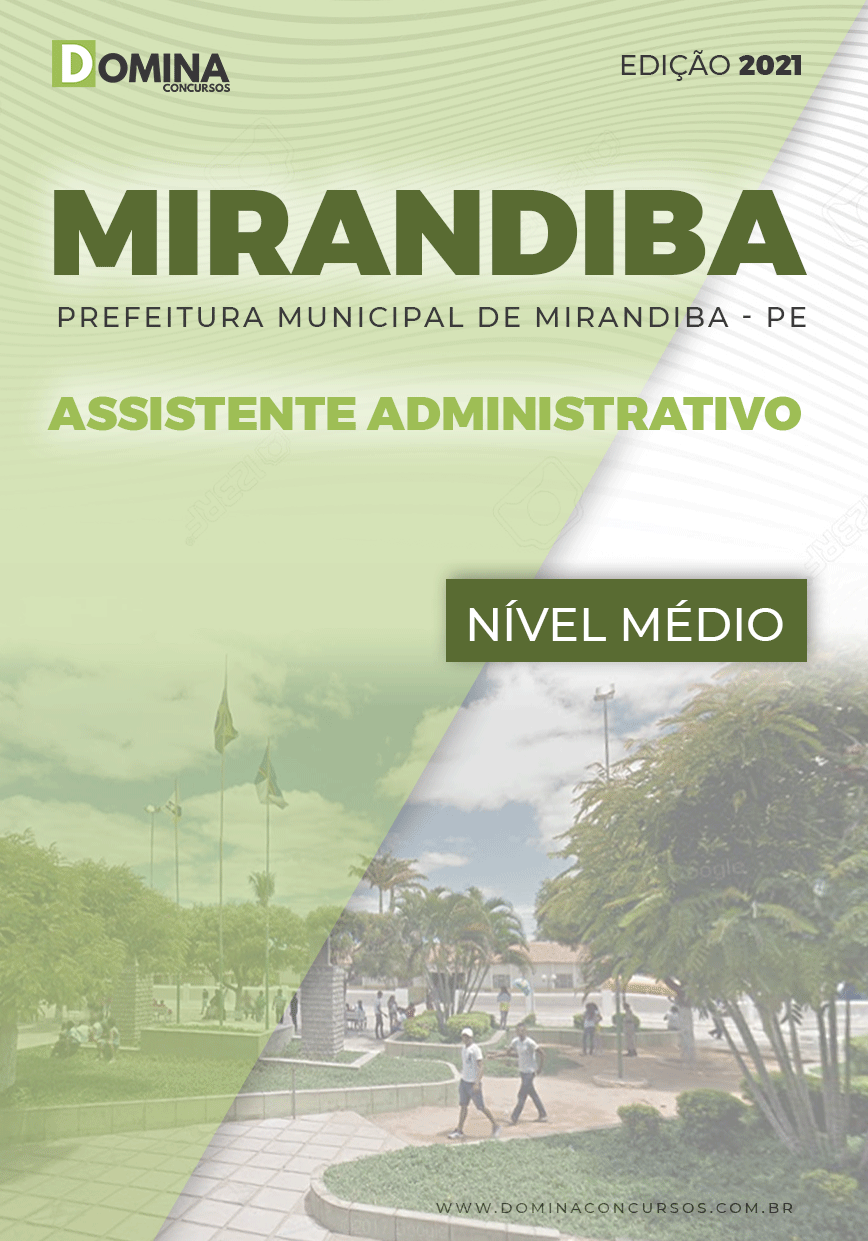 Apostila Pref Mirandiba PE 2021 Assistente Administrativo