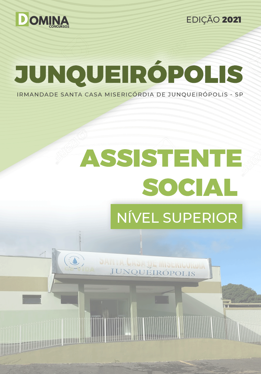 Apostila Santa Casa Junqueirópolis SP 2021 Assistente Social