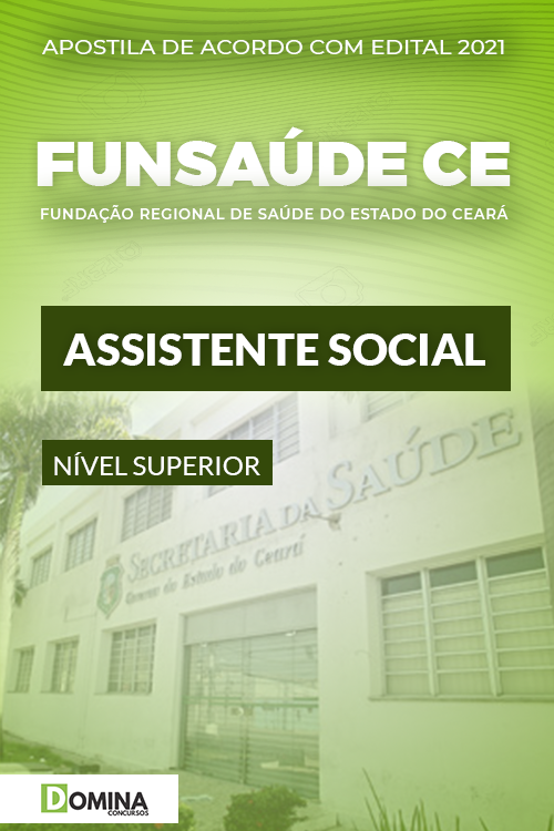 Apostila Concurso FUNSAÚDE CE 2021 Assistente Social