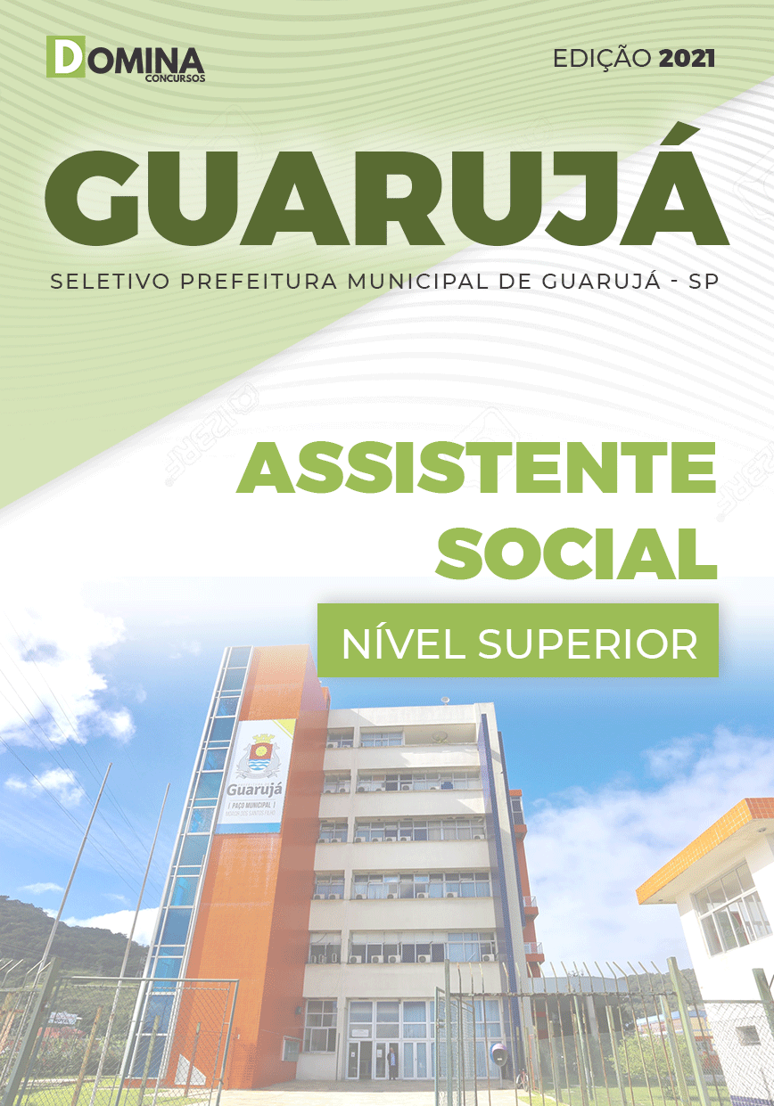 Apostila Seletivo Pref Guarujá SP 2021 Assistente Social