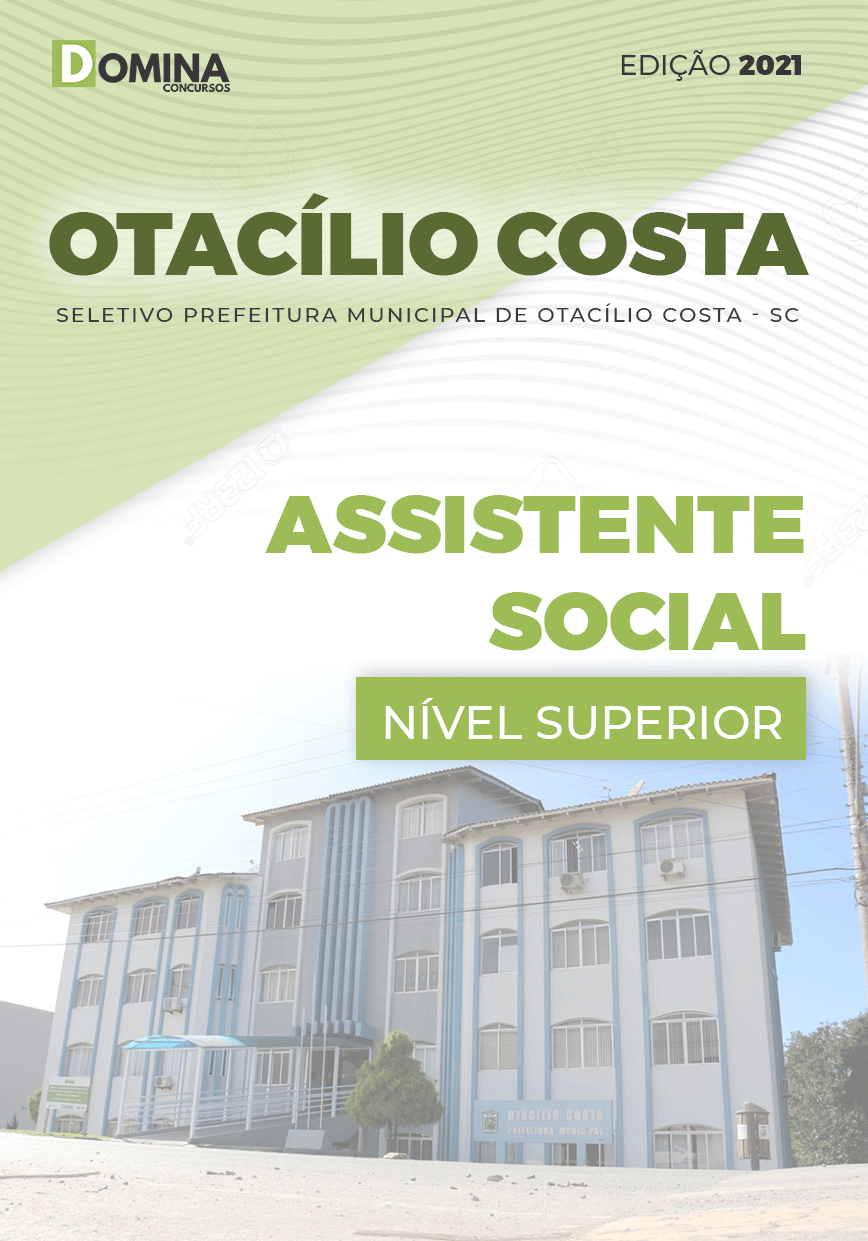 Apostila Seletivo Pref Otacílio Costa SC 2021 Assistente Social