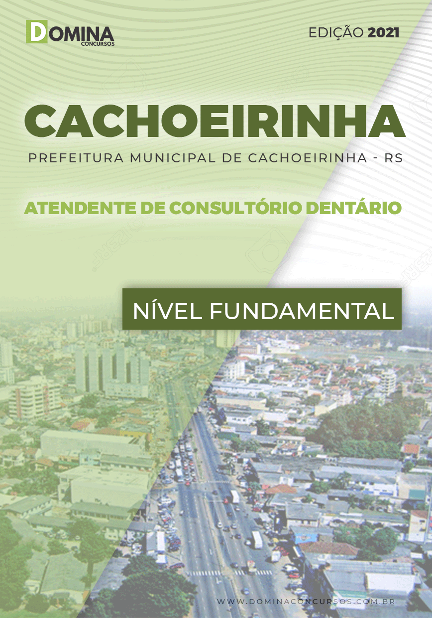 Apostila Pref Cachoeirinha RS 2021 Atendente Consultório Dentário