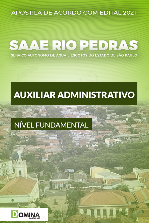 Apostila SAAE Rio das Pedras SP 2021 Auxiliar Administrativo