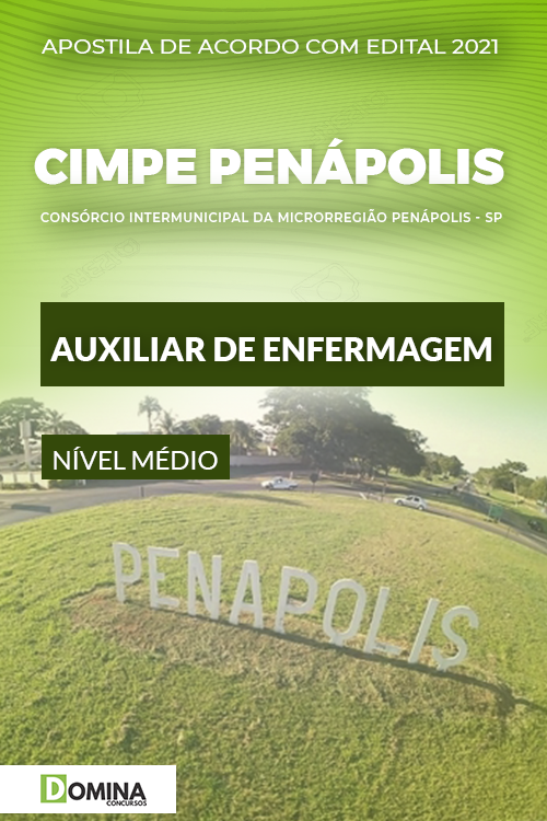 Apostila Concurso CIMPE Penápolis SP 2021 Auxiliar de Enfermagem