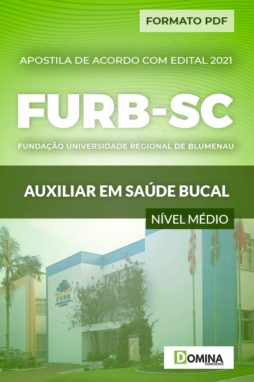 Apostila Seletivo FURB SC 2021 Auxiliar em Saúde Bucal