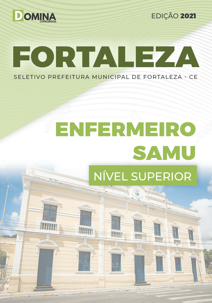 Apostila Seletivo Pref Fortaleza CE 2021 Enfermeiro SAMU